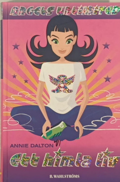Annie Dalton - Ett himla liv- svd nyelven