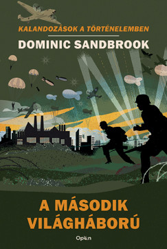 Dominic Sandbrook - A msodik vilghbor