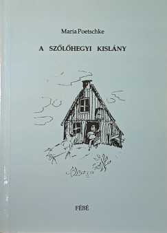 Maria Poetschke - A szlhegyi kislny