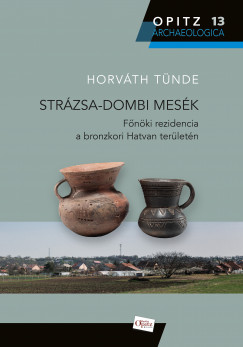 Horváth Tünde - Strázsa-dombi mesék