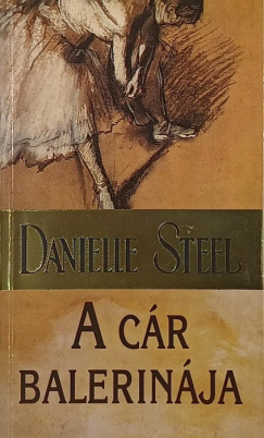 Danielle Steel - A cr balerinja
