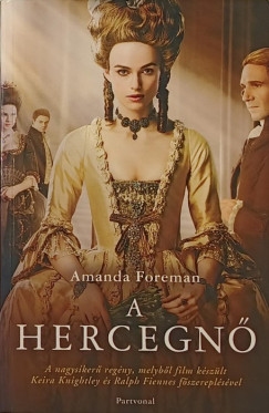 Amanda Foreman - A hercegn