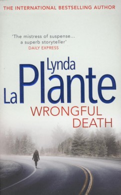 Lynda La Plante - Wrongful Death