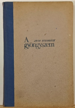 John Steinbeck - A gyöngyszem