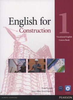David Bonamy - Evan Frendo - English for Construction 1. Course Book + CD-ROM