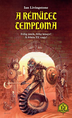 Ian Livingstone - A Rémület Temploma