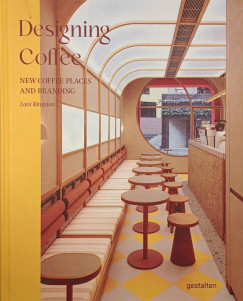 Lani Kingston - Designing Coffee