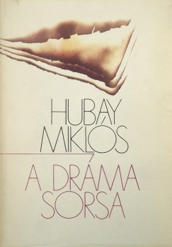 Hubay Mikls - A drma sorsa