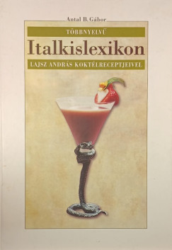 Antal B. G�bor - T�bbnyelv� italkislexikon