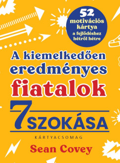 Sean Covey - A kiemelkedően eredményes fiatalok 7 szokása - kártyacsomag