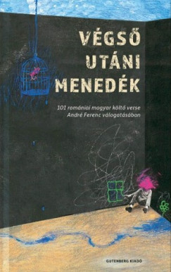 André Ferenc (SZERK.) - Végső utáni menedék