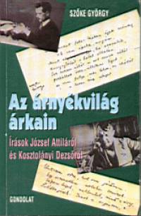 Szke Gyrgy - Az rnykvilg rkain