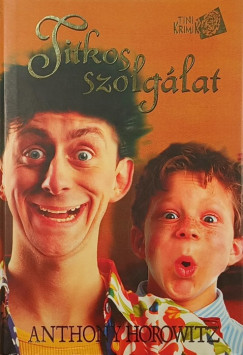Anthony Horowitz - Titkos szolgálat