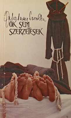Zalatnay Sarolta - �k sem szerzetesek - (N�vai Anik�nak dedik�lt)