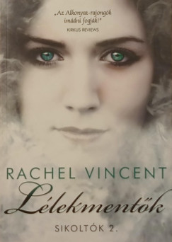 Rachel Vincent - Llekmentk