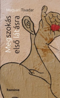 Magyari Tivadar - Megszok�s els� l�t�sra