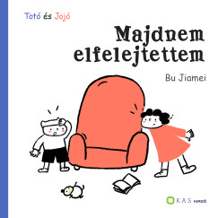 Bu Jiamei - Tot� �s Joj� - Majdnem elfelejtettem