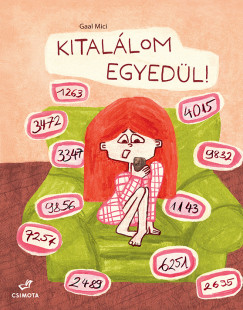 Gaal Mici - Kitalálom egyedül!