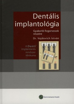 Dr. Vajdovich Istvn - Dentlis implantolgia