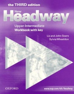 Liz Soars - John Soars - Sylvia Wheeldon - New Headway - the THIRD edition