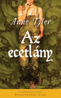 Tyler Anne - Anne Tyler - Az ecetlny