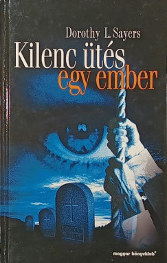 Dorothy L. Sayers - Kilenc ütés egy ember