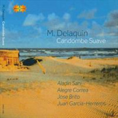 M. Delaquin - Combe Suave CD