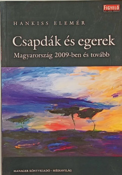 Hankiss Elemr - Csapdk s egerek