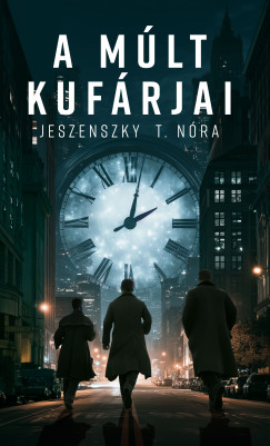 Jeszenszky T. N�ra - A m�lt kuf�rjai