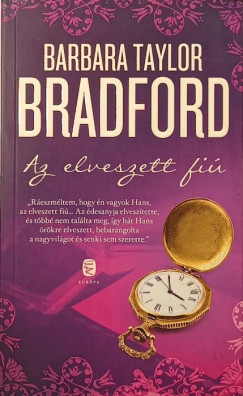 Barbara Taylor Bradford - Az elveszett fi