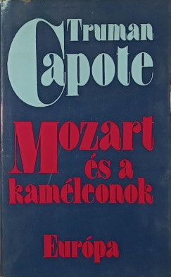 Truman Capote - Mozart s a kamleonok