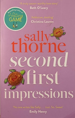 Sally Thorne - Second First Impressions