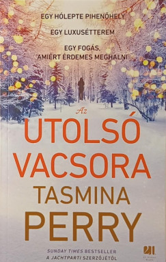 Tasmina Perry - Az utols vacsora