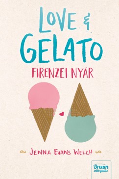 Jenna Evans Welch - Love & Gelato - Firenzei nyr