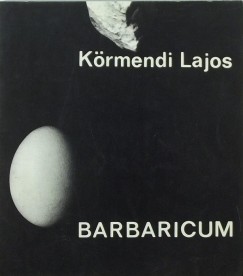 Dr. Krmendi Lajos - Barbaricum