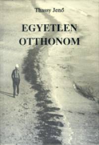 Thassy Jen - Egyetlen otthonom