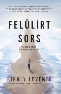 Kirly Levente - Fellrt sors