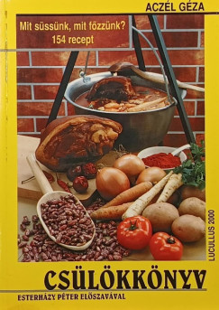 Acz�l G�za - Cs�l�kk�nyv (dedik�lt)