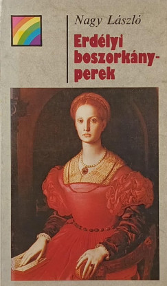 Nagy László - Erdélyi boszorkányperek