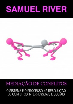 Samuel River - Media�ao de Conflitos