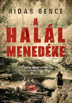Hidas Bence - A halál menedéke