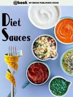 My Ebook Publishing House - Diet Sauces