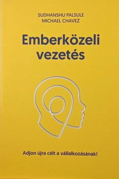 Michael Chavez - Sudhanshu Palsule - Emberkzeli vezets