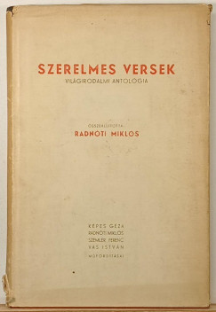 Radn�ti Mikl�s   (�ssze�ll.) - Szerelmles versek