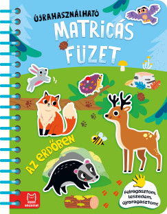 Agnieszka Bator - Újrahasználható matricás füzet - Az erdőben