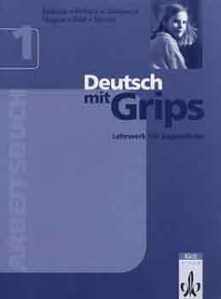 Deutsch mit Grips 1. - Arbeitsbuch (Munkafzet)