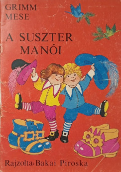 A suszter manói