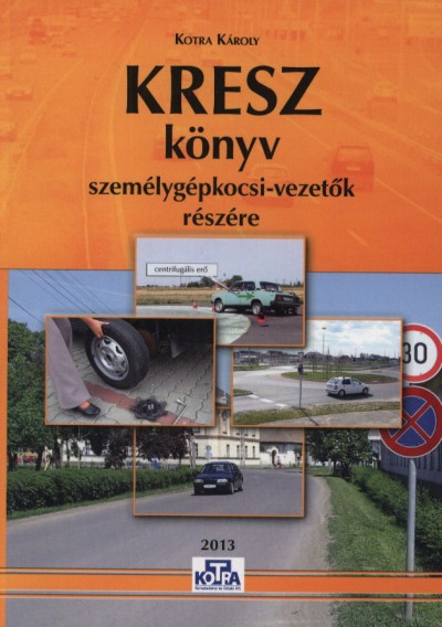 b kategóriás kresz könyv pdf video