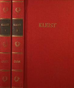 Heinrich Von Kleist - Kleist Werke I-II.
