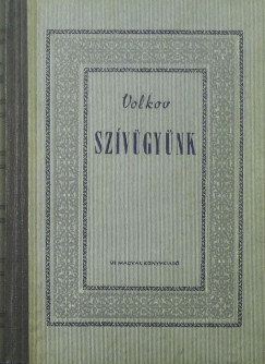 N. Volkov - Szívügyünk